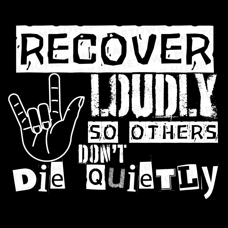 Recover Loudly TShirt - Size 3XL